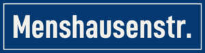 Straßenschild Menshausenstraße