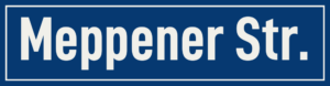 Straßenschild Meppener Straße
