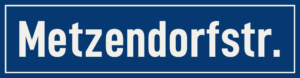 Straßenschild Metzendorfstraße