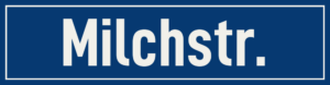 Straßenschild Milchstraße
