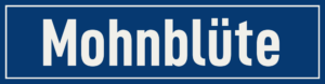 Straßenschild Mohnblüte