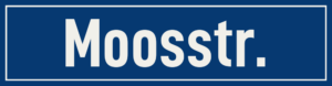 Straßenschild Moosstraße
