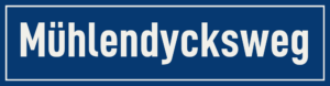 Straßenschild Mühlendycksweg
