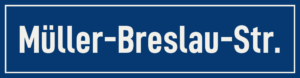 Straßenschild Müller-Breslau-Straße
