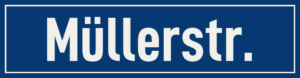 Straßenschild Müllerstraße