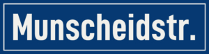 Straßenschild Munscheidstraße