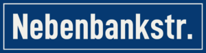 Straßenschild Nebenbankstraße