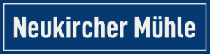 Straßenschild Neukircher Mühle