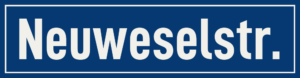 Straßenschild Neuweselstraße