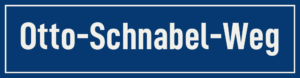 Straßenschild Otto-Schnabel-Weg