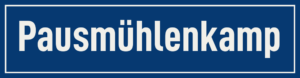 Straßenschild Pausmühlenkamp