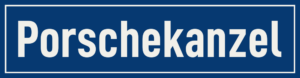 Straßenschild Porschekanzel