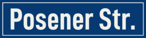 Straßenschild Posener Straße