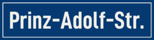 Straßenschild Prinz-Adolf-Straße
