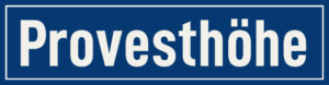 Straßenschild Provesthöhe