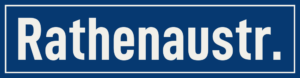 Straßenschild Rathenaustraße