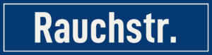 Straßenschild Rauchstraße