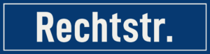 Straßenschild Rechtstraße