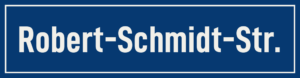 Straßenschild Robert-Schmidt-Straße