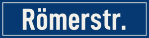 Straßenschild Römerstraße
