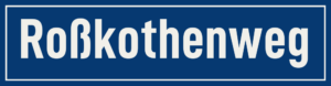 Straßenschild Roßkothenweg