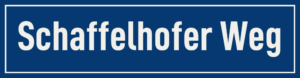 Straßenschild Schaffelhofer Weg