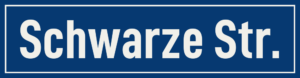 Straßenschild Schwarze Straße