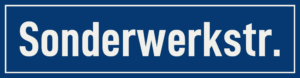 Straßenschild Sonderwerkstraße