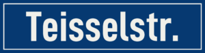 Straßenschild Teisselstraße