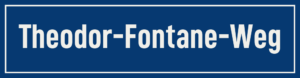 Straßenschild Theodor-Fontane-Weg