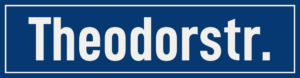 Straßenschild Theodorstraße