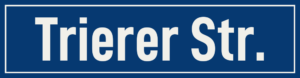 Straßenschild Trierer Straße