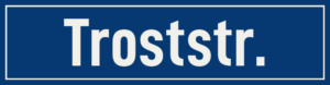 Straßenschild Troststraße