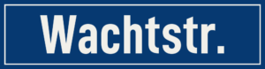 Straßenschild Wachtstraße