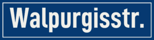 Straßenschild Walpurgisstraße