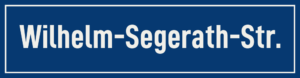 Straßenschild Wilhelm-Segerath-Straße
