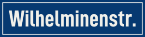 Straßenschild Wilhelminenstraße