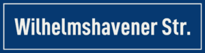 Straßenschild Wilhelmshavener Straße