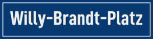 Straßenschild Willy-Brandt-Platz