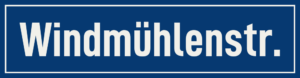 Straßenschild Windmühlenstraße