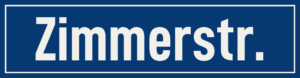 Straßenschild Zimmerstraße