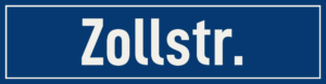 Straßenschild Zollstraße