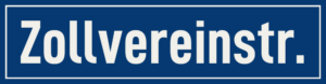Straßenschild Zollvereinstraße