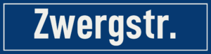 Straßenschild Zwergstraße