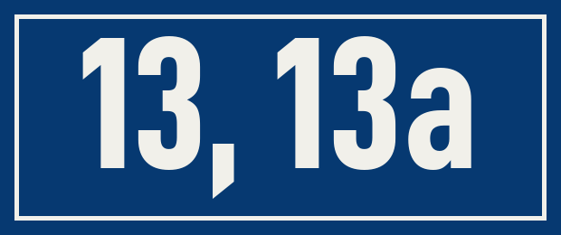 Hausnummer 13, 13a